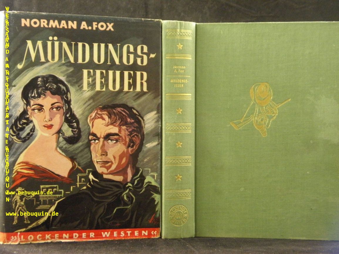 FOX, Norman A.: - Mndungsfeuer. D.v. Rudolf Rder.