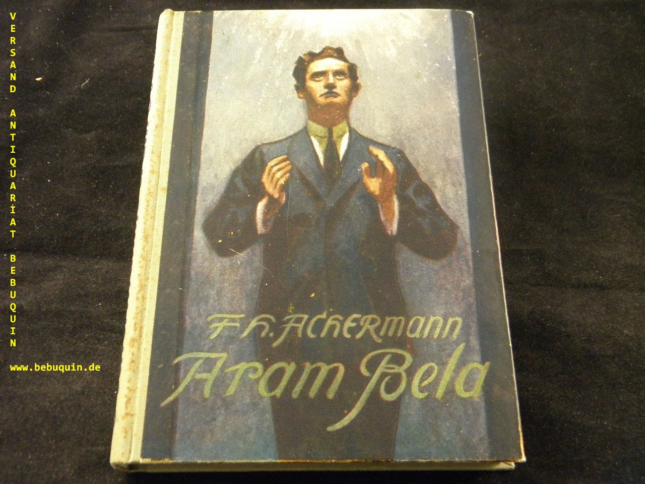 ACHERMANN, F.H.: - Aram Bela.