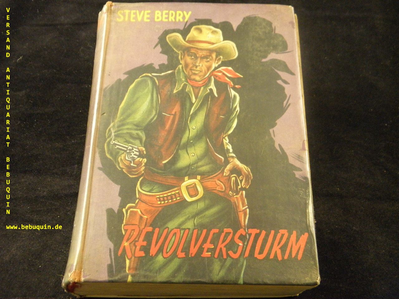BERRY, Steve: - Revolversturm.