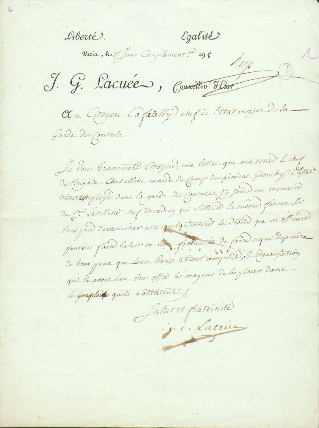 LACUE, Jean Grard (Hautefage 1752 - Paris 1841). General 1793: - Brief mit Unterschrift an den spteren General CAFFARELLI, zu dieser Zeit Stabschef der konsularischen Garde.