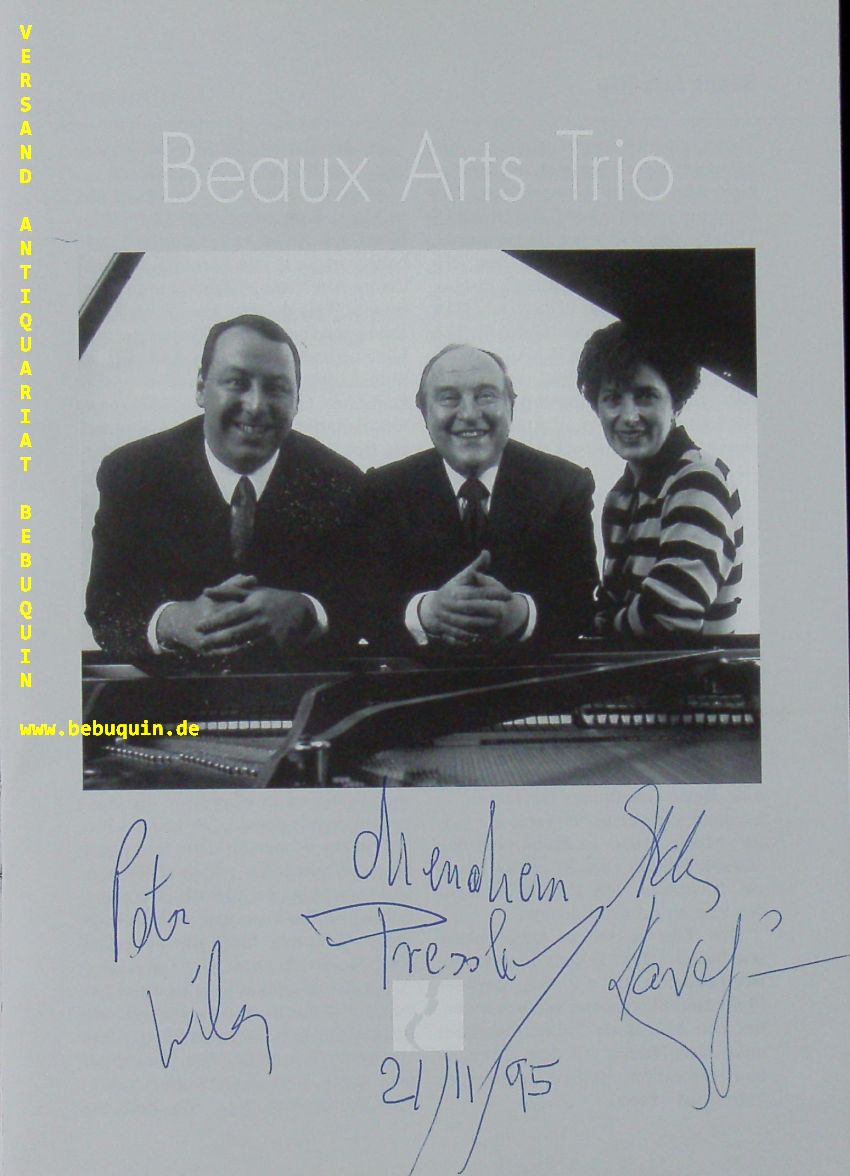 BEAUX ARTS TRIO.-   PRESSLER, Menahem + KAVAFIAN, Ida + WILEY, Peter: - Programmheft unter dem Foto von allen eigenhndig signiert und datiert.