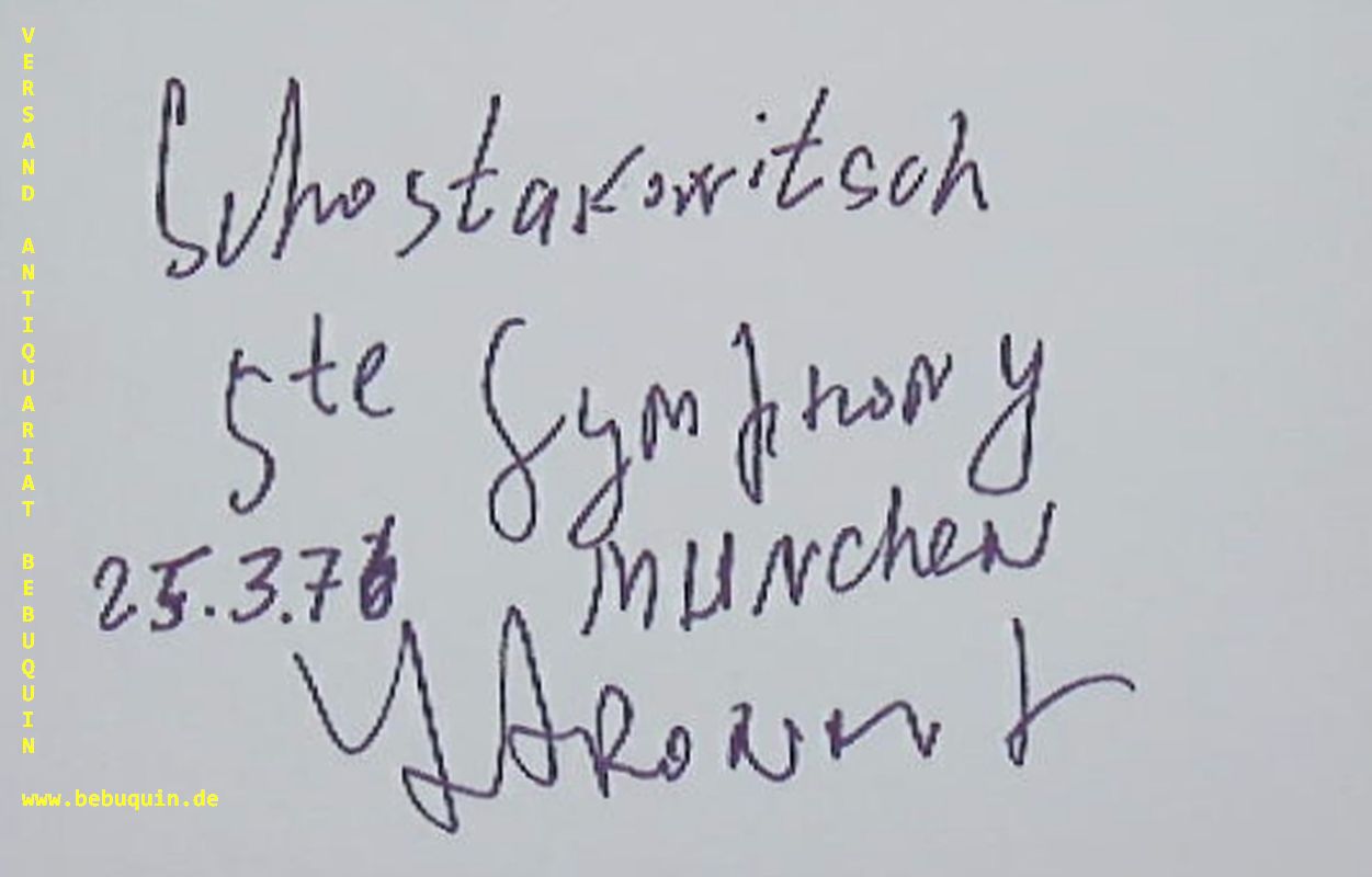 AHRONOVISCH, Yuri (Dirigent): - eigenhndig signierte und datierte Autogrammkarte.