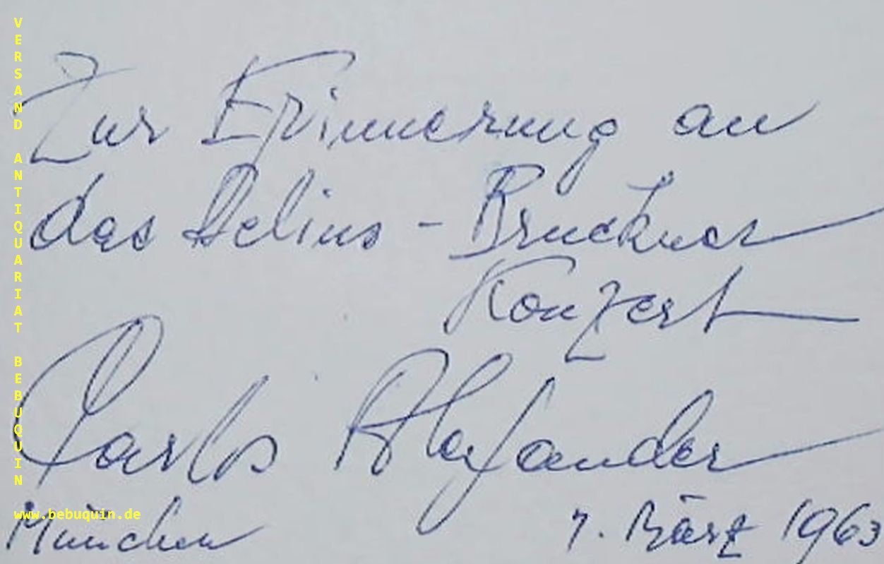 ALEXANDER, Carlos (Bariton): - eigenhndig  signierte und datierte Autogrammkarte.
