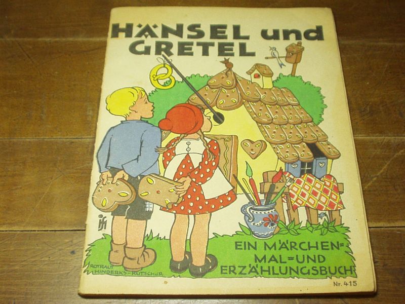 HINDERKS-KUTSCHER, Rotraut: - Hnsel und Gretel. Ein Mrchen- Mal- und Erzhlungsbuch.