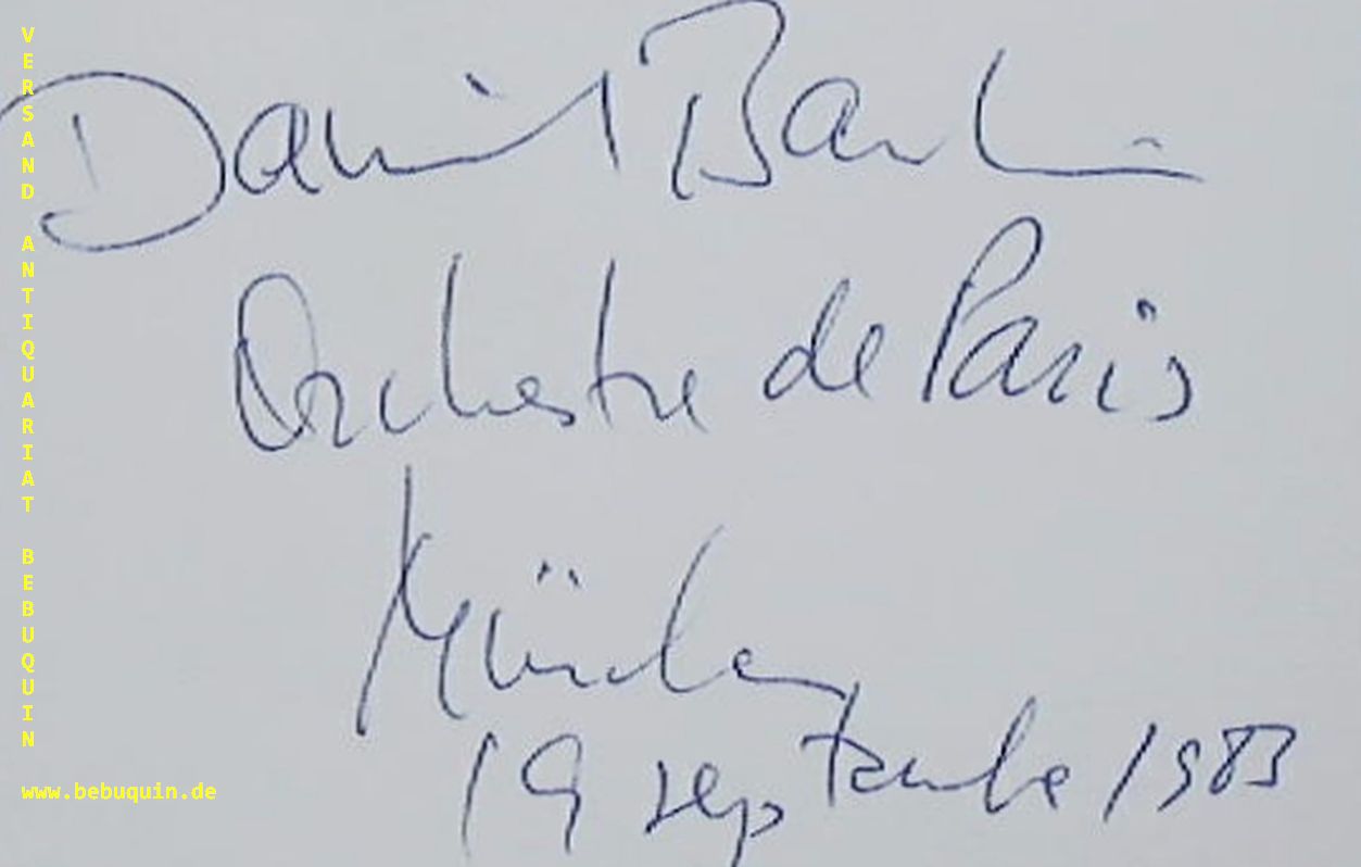 BARENBOIM, Daniel (Dirigent): - eigenhndig signierte und datierte Autogrammkarte mit Orchestre de Paris.