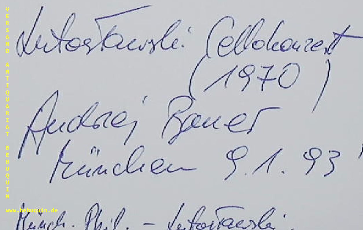 BAUER, Andrej (Cellist): - eigenhndig signierte und datierte Autogrammkarte.