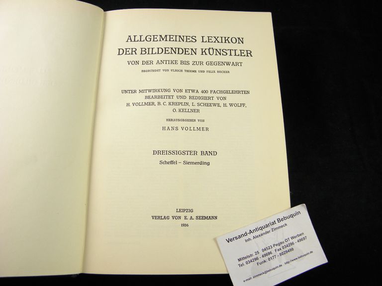 THIEME / BECKER.-  VOLLMER, Hans: - (Hrsg.) Allgemeines Lexikon der bildenden Kunst von der Antike bis zur Gegenwart.  30. Bd. Scheffel - Siemerding.