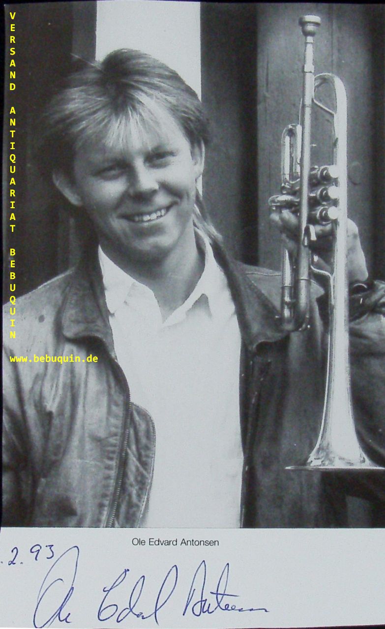 ANTONSEN, Ole Edvard (Trompeter): - eigenhndig  signierte und datierte Portraitseite. Foto mit Trompete.