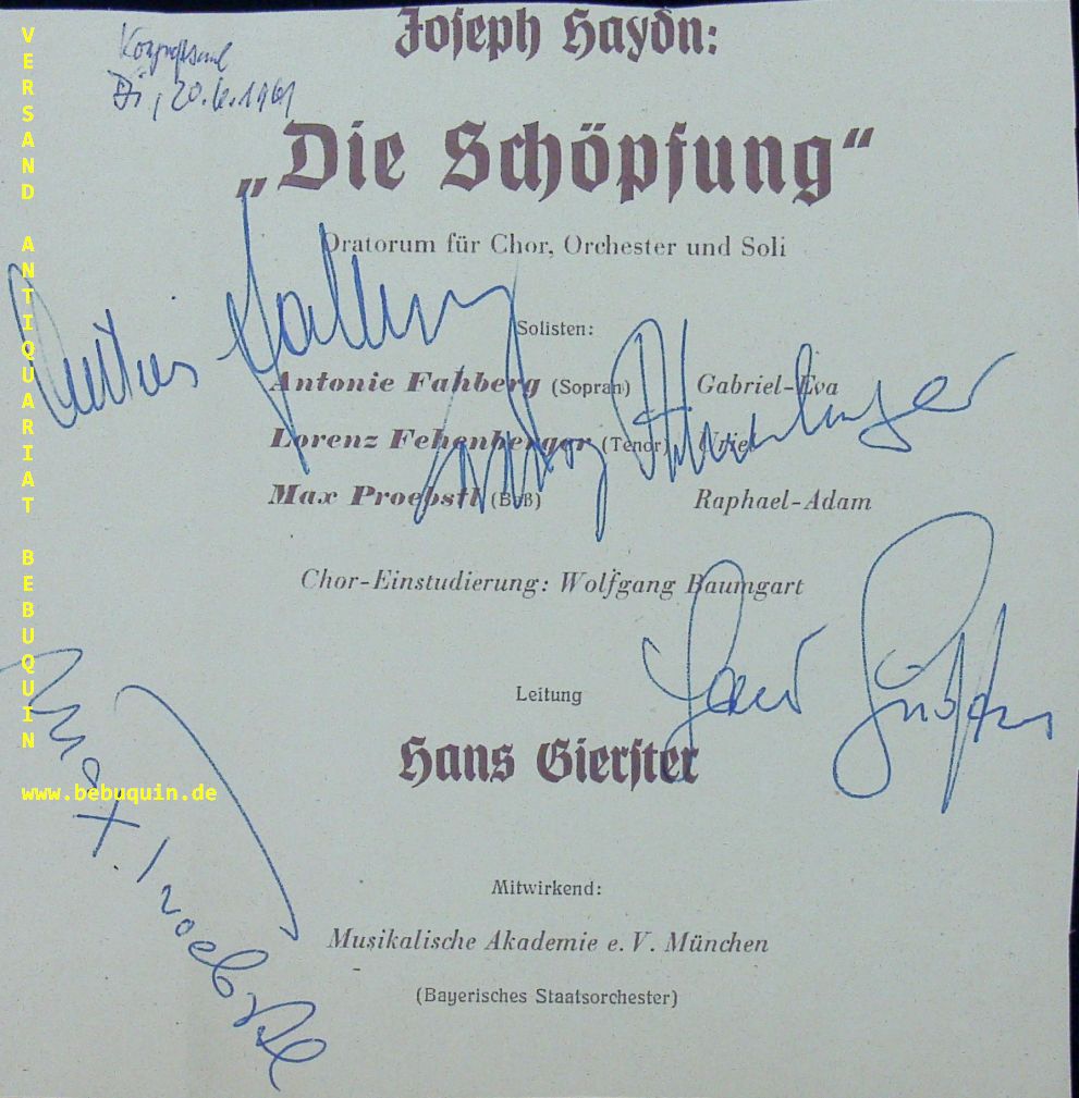 FEHENBERGER, Lorenz (Tenor) + PROEBSTL, Max (Bass) + FAHBERG Antonie (Sopran) + GIERSTER, Hans (Dirigent): - eigenhndig von allen signiertes Programmblatt.