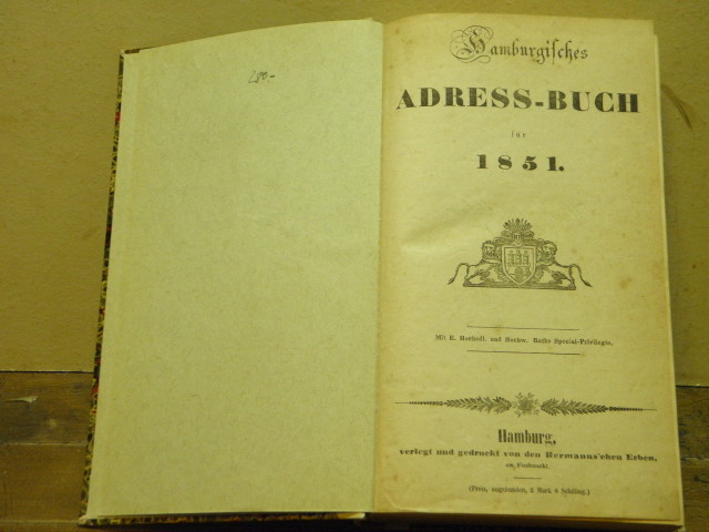 HAMBURG.- - HAMBURGISCHES ADRESS-BUCH FR 1851.-  Mit E. Hochedl. und Hochw. Raths Special-Privilegio.