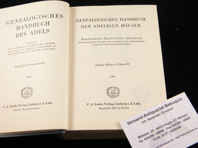 GENEALOGIE.- EHRENKROOK, Hans Friedrich v.: - (Bearb.) Genealogisches Handbuch der Adeligen Huser A Band IV.