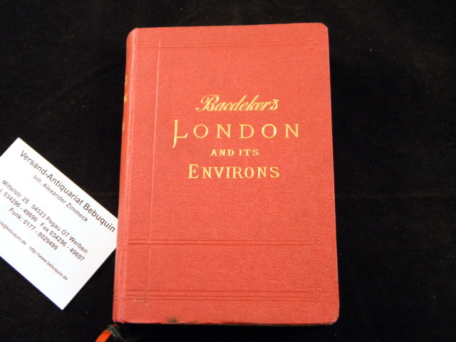 BAEDEKER.- - LONDON AND ITS ENVIRONS.-  Handbook for Travellers.