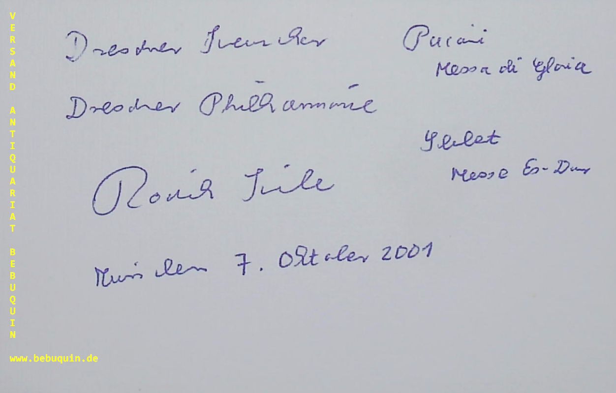 KREILE, Roderich (Dirigent): - eigenhndig signierte und datierte Autogrammkarte.
