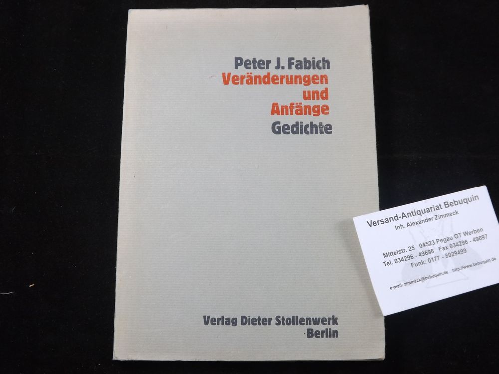 FABICH, Peter J.: - Vernderungen und Anfnge. Gedichte.