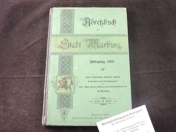 MARBURG.- - ADRESSBUCH DER STADT MARBURG Jahrgang 1899.-
