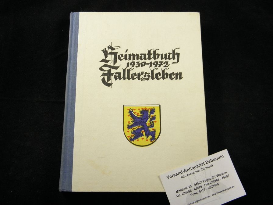 FALLERSLEBEN.-  WOLGAST, Otto: - Fallersleben 1930 - 1972.  Hrsg. vond er Stadt Fallersleben.