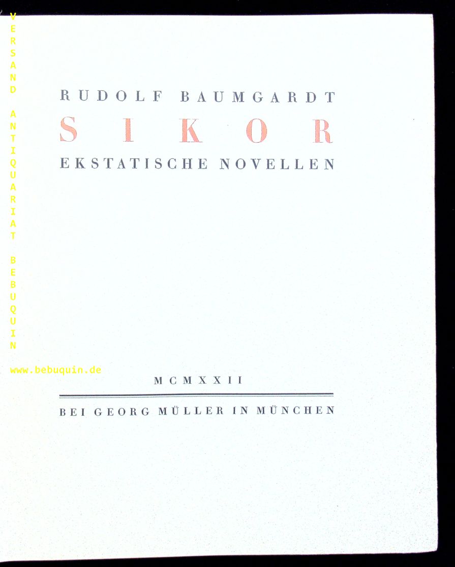 BAUMGARDT, Rudolf: - Sikor.  Ekstatische Novellen.