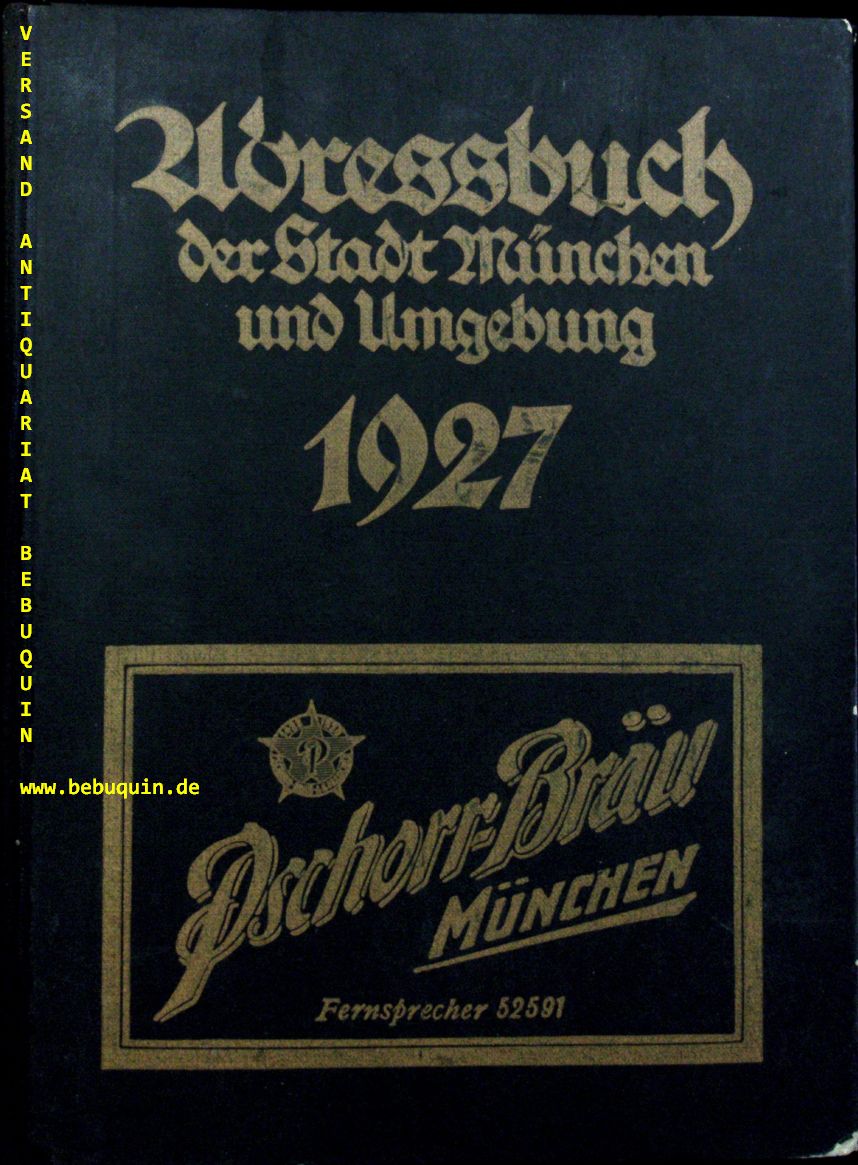 MNCHEN.- - ADRESSBUCH FR MNCHEN UND UMGEBUNG 1927.- Nach dem Stande von Mitte Oktober 1926.