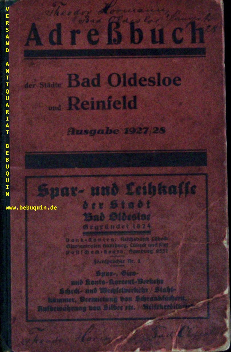 BAD OLDESLOE.-  ADRESSBUCH DER STDTE BAD OLDESLOE UND REINFELD 1927/28.- - Bearb. auf Grund behrdlicher Quellenangaben und eigener Aufnahmen.