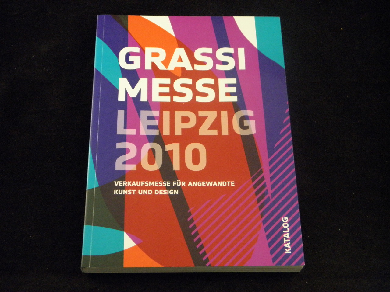 LEIPZIG.-  GRASSI MESSE LEIPZIG 2010.- - Verkaufsmesse fr angewandte Kunst und Design. Katalog.