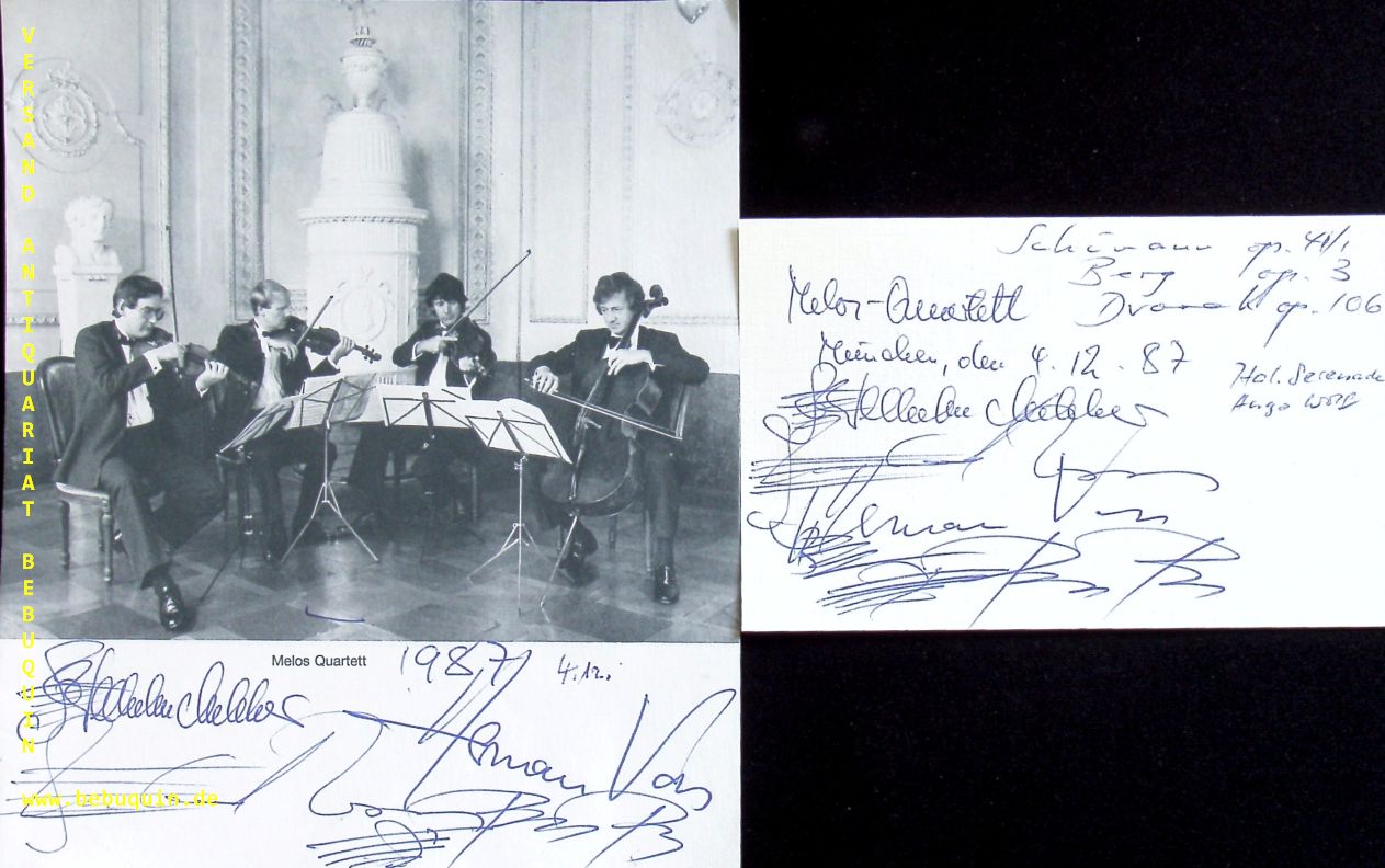 MELOS QUARTETT.-  MELCHER, Wilhelm + VOSS, Gerhard + Hermann + BUCK, Peter: - eigenhndig von allen signierte und datierte Autogrammkarte sowie ebenfalls von allen signierte Portraitseite.