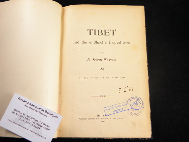 ASIEN.-  WEGENER, Georg: - Tibet und die englische Expedition.