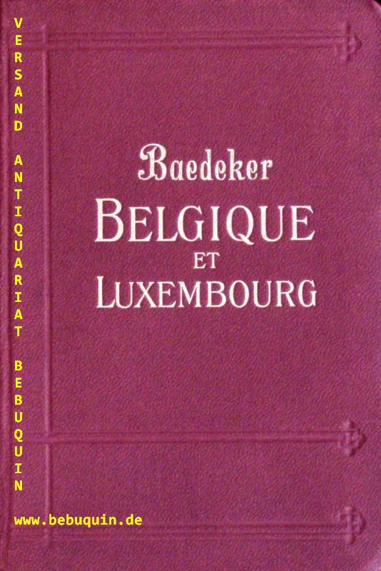 BAEDEKER.- - BELGIQUE ET LUXEMBOURG.- 20. Aufl.