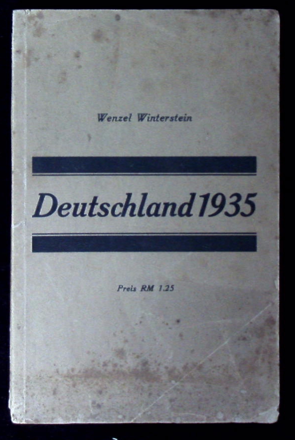 WINTERSTEIN, Wenzel: - Deutschland 1935. Das Ende unserer Not.