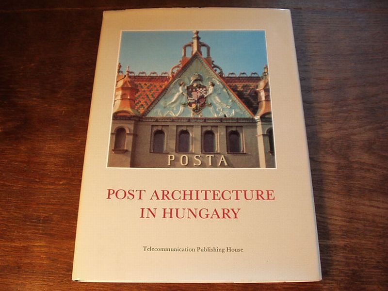 ARCHITEKTUR.- - POST ARCHITECTURE IN HUNGARY.-