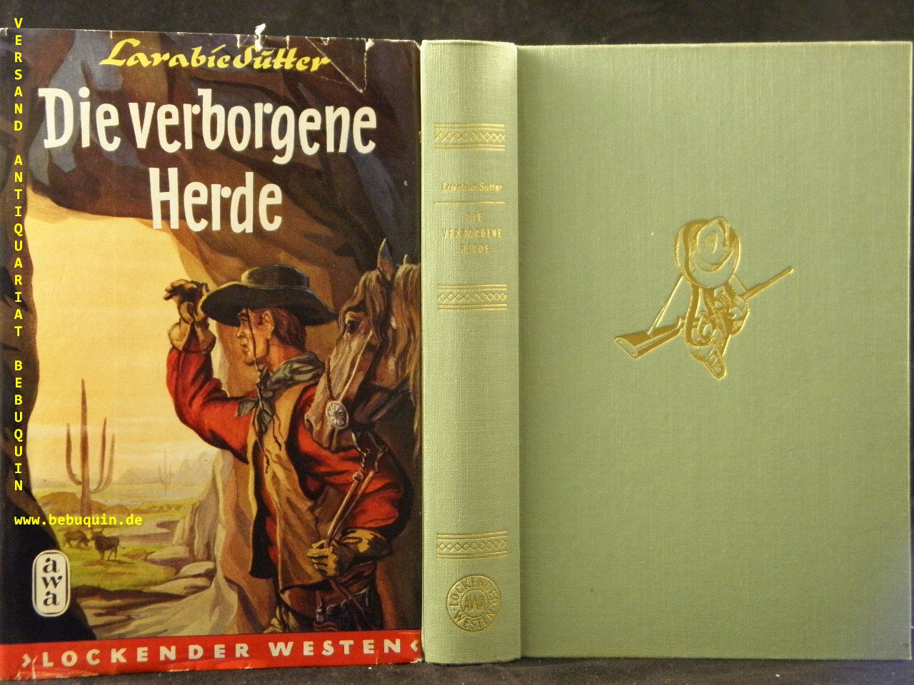 SUTTER, Larabie: - Die verborgene Herde. D.v. Hansheinz Werner.